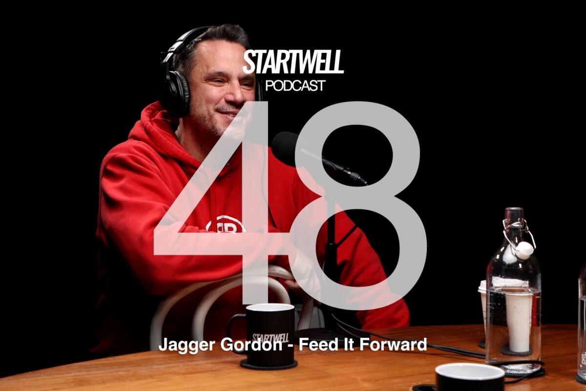 Food Philanthropist Jagger Gordon on the StartWell Podcast