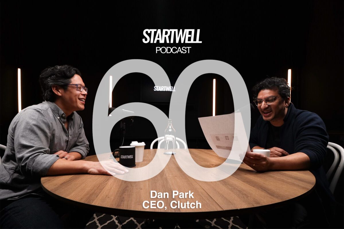Dan Park from Clutch on the StartWell Podcast